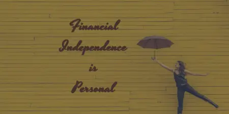 A girl dancing with an umbrella; Overlay Text: "Financial Independence is personal"
