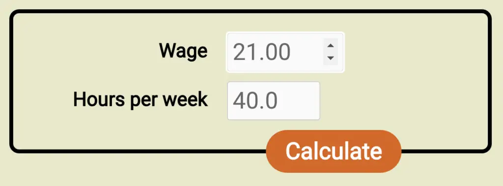 Screenshot of the form for the new wage to salary calculator, filled out with a wage of $21/hr and 40h workweek