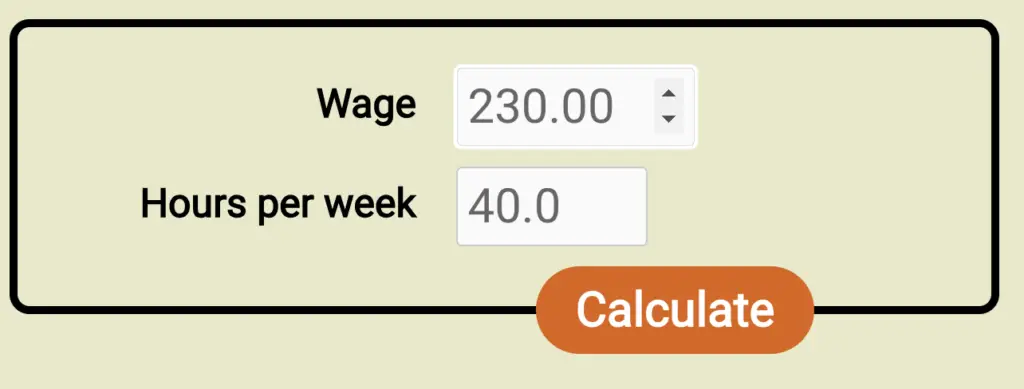 Screenshot of the form for the new wage to salary calculator, filled out with a wage of $230/hr and 40h workweek