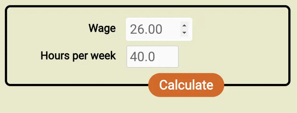 Screenshot of the form for the new wage to salary calculator, filled out with a wage of $26/hr and 40h workweek