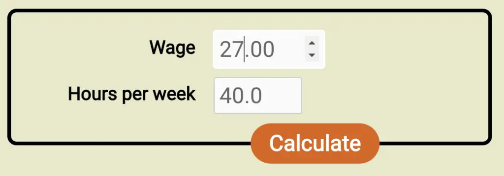 Screenshot of the form for the new wage to salary calculator, filled out with a wage of $27/hr and 40h workweek