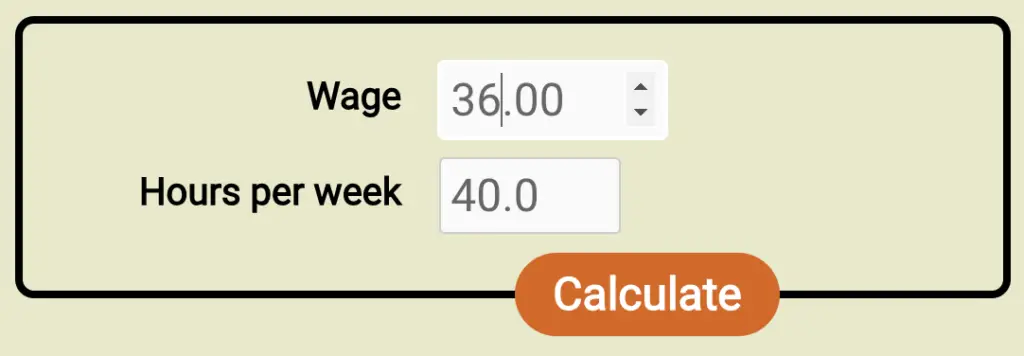 Screenshot of the form for the new wage to salary calculator, filled out with a wage of $36/hr and 40h workweek