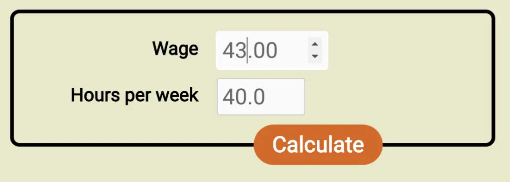Screenshot of the form for the new wage to salary calculator, filled out with a wage of $43/hr and 40h workweek