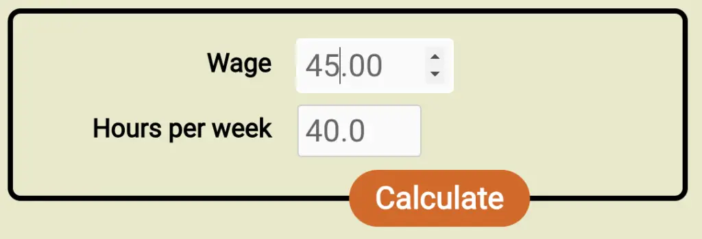 Screenshot of the form for the new wage to salary calculator, filled out with a wage of $45/hr and 40h workweek